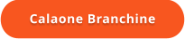 Calaone Branchine